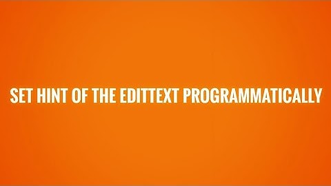 Set the hint of the edittext programmatically Sketchware tutorial