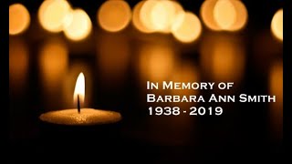 Barbara Smith's Memorial Video