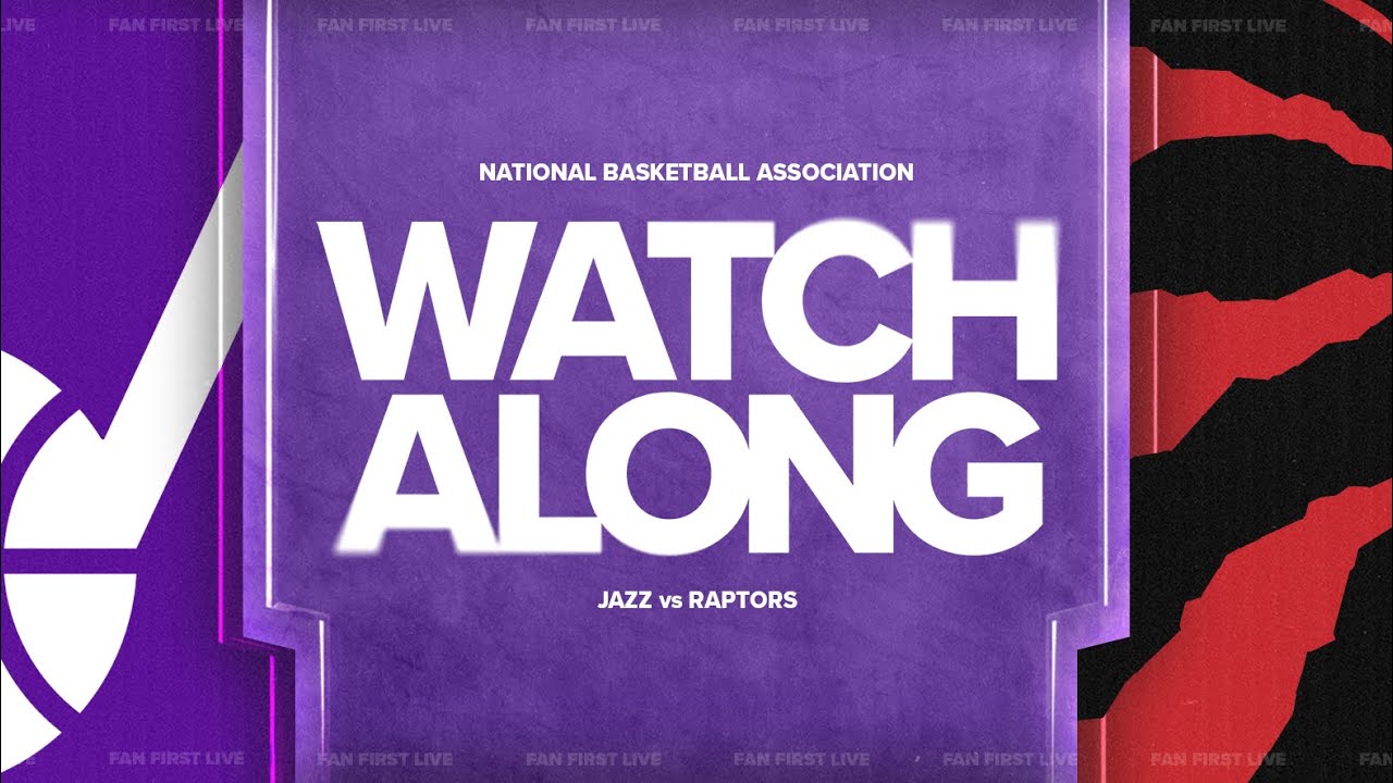 Raptors vs. Jazz LIVE Watchalong | Fan First Raptors
