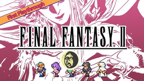First Playthrough | Final Fantasy II Full Game | Part 2: Getting the Mythril from Semitt Falls