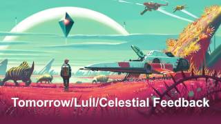 OST | No Man&#39;s Sky | Tomorow/Lull/Celestial Feedback | 65daysofstatic