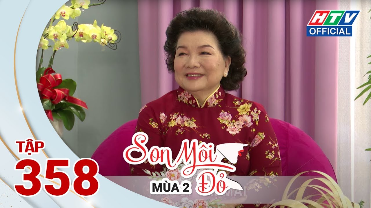SON MÔI ĐỎ | Tiến sĩ tâm lý Lý Thị Mai tư vấn về hôn nhân | TẬP 358 | 21/3/2022