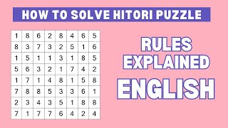 How to Solve Hitori Puzzles in English | Explained the Rules