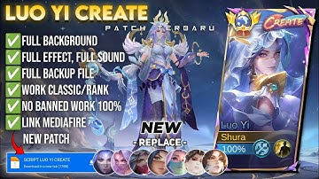 NEW! Script Skin Luo Yi Create - Starborne Matron No Password | Full Effect & Voice | Patch Terbaru