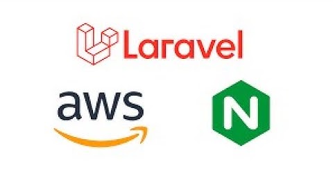 Deploy and install Laravel + Nginx to AWS step by step