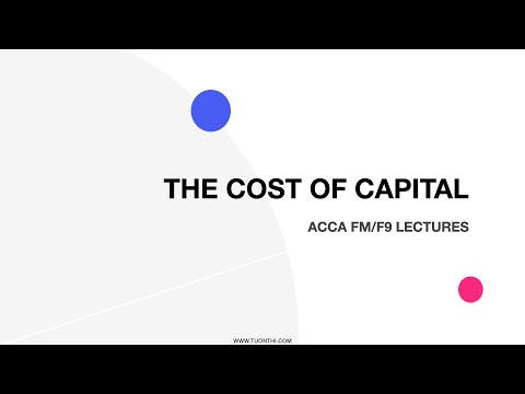 Video ACCA Financial Management | The Cost of capital - youtube