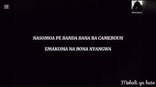 BANA BA CAMEROON LYRICS - SAM MANGWANA