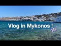 Weekend  mykonos vlog 2021 