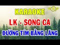 Liên Khúc Bolero SONG CA KARAOKE Nhạc Sống Trữ Tình | Tuyển Chọn Những Bài Hay Nhất | Trọng Hiếu