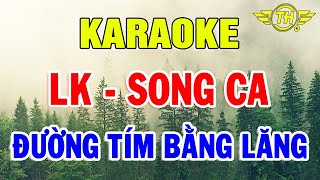 Liên Khúc Bolero SONG CA KARAOKE Nhạc Sống Trữ Tình | Tuyển Chọn Những Bài Hay Nhất | Trọng Hiếu