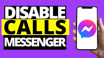How To Disable Calls On Messenger (iPhone/Android) - 2021