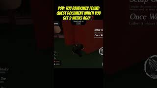 POV: You randomly foundQuest document which you get 2 weeks ago🥀 #roblox #forsaken #shorts