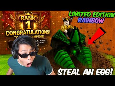 STEAL AN EGG EP 6 | RANK 1 CLUTCH! PARA SA LIMITED EDITION! DRILLER MONSTER!