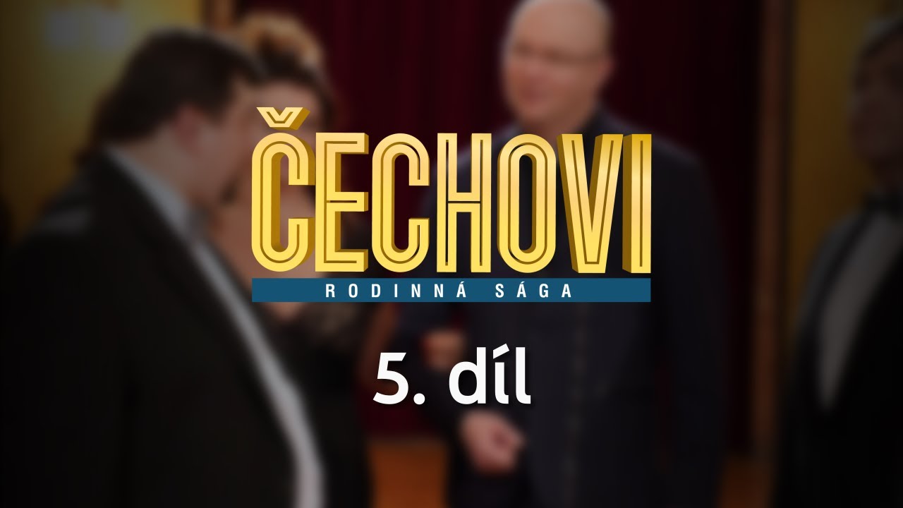 Čechovi | 5. díl