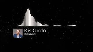 Kis Grofó - Dali daliléj [Bass boosted]
