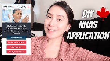 DIY STEP BY STEP PROCESS - NNAS APPLICATION 🇨🇦