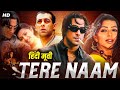 Salman Khan's Superhit Romantic Action Movie "TERE NAAM" | Bhumika Chawla | Bollywood Movies
