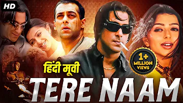 Salman Khan's Superhit Romantic Action Movie "TERE NAAM" | Bhumika Chawla | Bollywood Movies