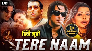 Salman Khan's Superhit Romantic Action Movie 'TERE NAAM' | Bhumika Chawla | Bollywood Movies