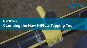 How to use Clamping the New HiFlow Tapping Tee
