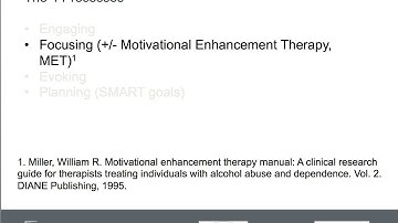 Motivational Interviewing - Four Processes: Focusing