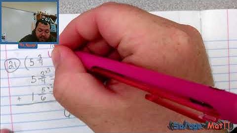 Practice: 10-5 More Adding and Subtracting Mixed Numbers