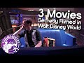 3 Movies Filmed in Walt Disney World (Secretly!)