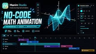 Create 3Blue1Brown-Style Math Animations Visually! (No Coding Required) | Manim Studio