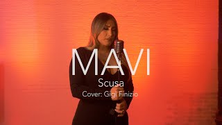 MAVI - Scusa (Official Video) | Cover Gigi Finizio chords