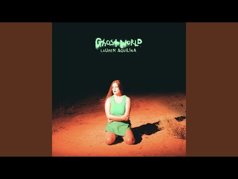 Putar Latest Ghost - Lauren Aquilina