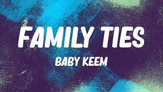 Baby Keem - family ties (Lyrics)