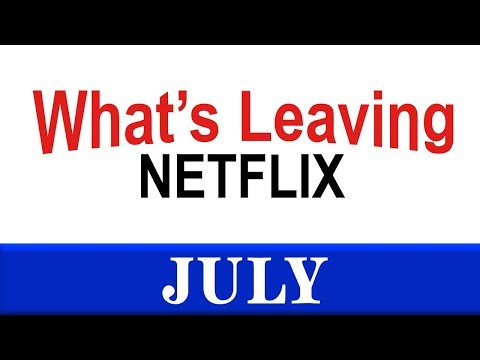 what's-leaving-netflix:-july-2019