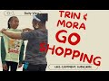 Trin  mora go shopping   should we do a haul next  tommyhotgirlztv officialtsquadtv