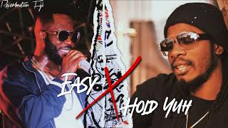 Easy x Hold Yuh Remix (Bass Boosted) Reverbnation Fiji