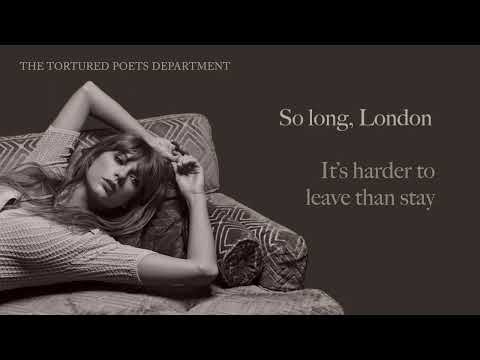 So Long, London [Concept Lyric Video] - (The Tortured Poets Department by Taylor Swift)