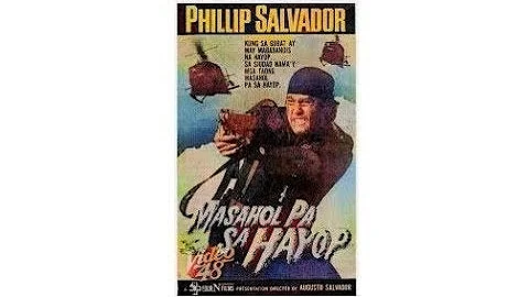 Part 4 MASAHOL PA SA HAYOP (1993) Philip Salvador Tagalog Movie