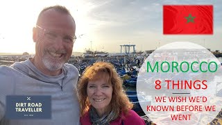 MOROCCO - 8 Things We Wish We'd Known Before We Went
