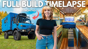DIY Unimog Build TIMELAPSE: Start To Finish 38 Year Old Ex-Military Expedition Truck Camper