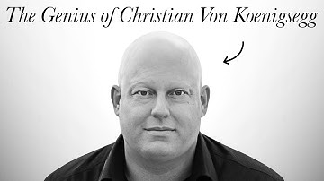The Genius of Christian von Koenigsegg