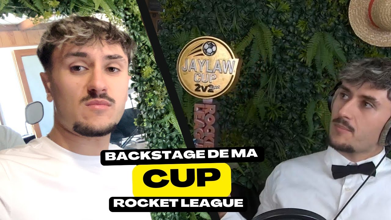 BACKSTAGE DE MON PREMIER TOURNOIS ROCKET LEAGUE !