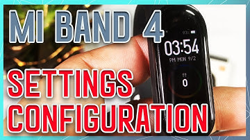 Mi Band 4: Deep Dive Series 03 - Settings