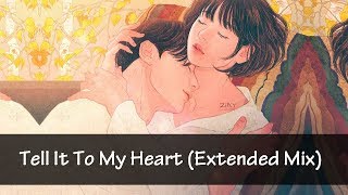 Nightcore - Tell It To My Heart (Extended Mix) [Filatov & Karas] [Deep]