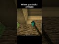 When you build a house 🤣 #memes #minecraft #funny
