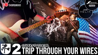 U2 - Trip Through Your Wires (Guitar Cover/Tutorial) Live Joshua Tree Tour 2017 Line 6 Helix FM3