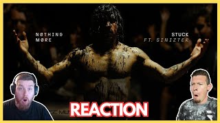 Nothing More ft.Sinizter - Stuck (Reaction)