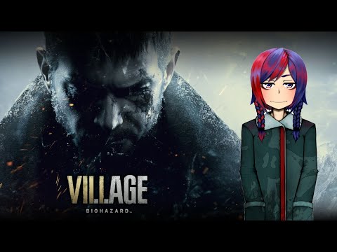 「Resident Evil Village]　初見プレイ  Vtuber麦野秋