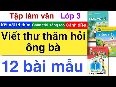 Video Tập làm văn Lớp 2 - Lớp 3 | VIẾT THƯ THĂM ÔNG BÀ | Kết... - YouTube