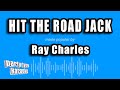 Ray Charles Hit The Road Jack Karaoke Version Ray Charles Hit The Road Jack Karaoke Version