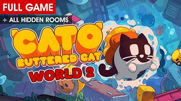 Cato: Buttered Cat - World 2 - Full Game + All Hidden Rooms【ANDROID】