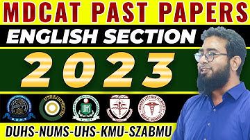 MDCAT ENGLISH PAST PAPERS (2023 - ALL UNIVERSITIES)